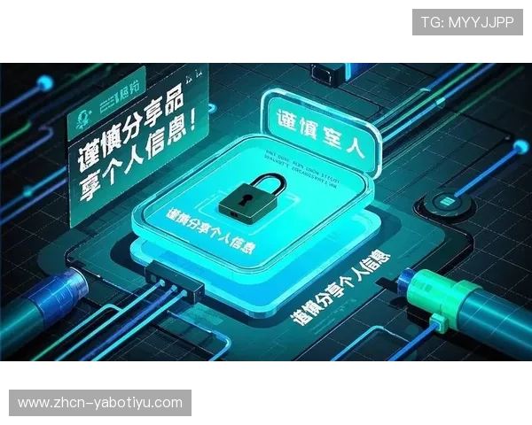 亞博体育登录下载:安全登录与账号保护措施保障用户信息安全与隐私权益 亞博体育登录下载:安全登录与账号保护措施保障用户信息安全与隐私权益